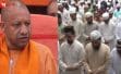 सड़क पर नहीं पढ़ी गई नमाज, शांतिपूर्ण माहौल में मनाई गई बकरीद, नमाजियों ने CM योगी के इंतजामों की सराहना